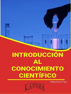 cover image of Introducción al Conocimiento Científico
